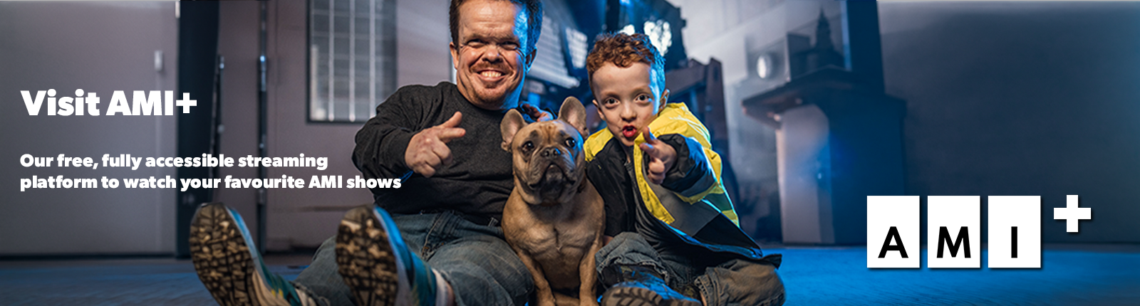 A banner reading "Welcome to AMI+" and images of the stars of Underdog Imc.